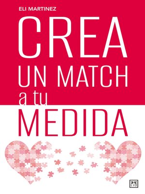 cover image of Crea un match a tu medida